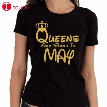 

Woman Summer Short Sleeves Casual Top Tee 100% Cotton Shirt Queens Are Born In May T-Shirt Black Gold Lettres Tee Shirt Hoodies