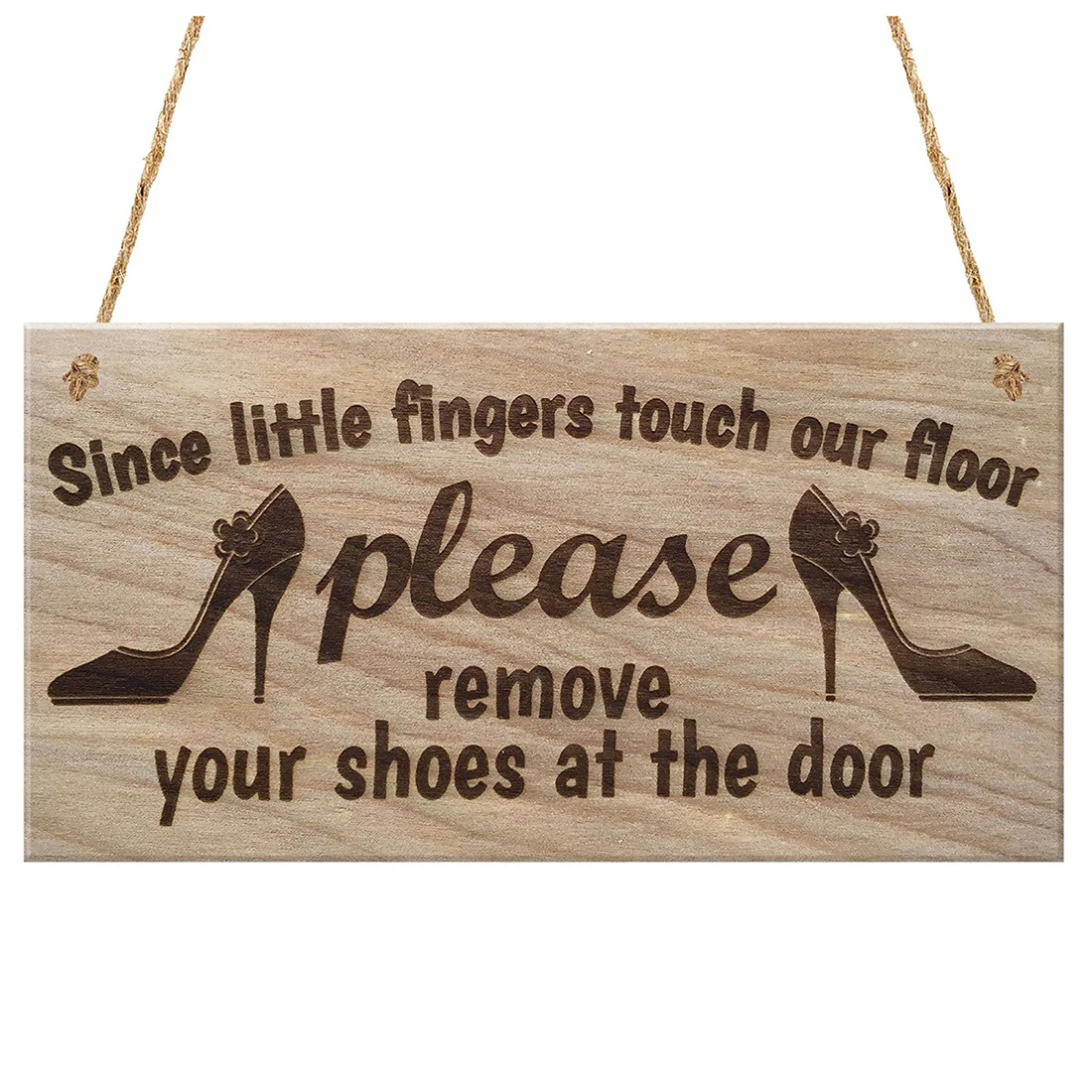 

Practical Boutique Since Little Fingers Touch Our Floor Please Remove Your Shoes At The Door Plaque Wooden Sign Hanging Gift