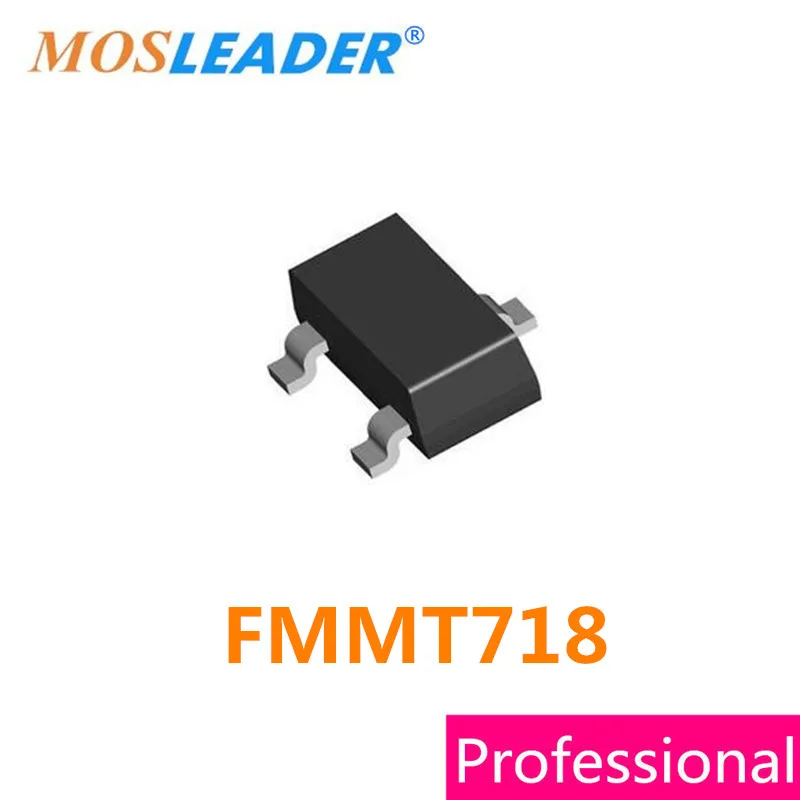 Mosleader FMMT718 SOT23 3000PCS FMMT718T FMMT718TA 718 PNP 20V 1.5A 0.5A 500mA высокое качество | Электроника