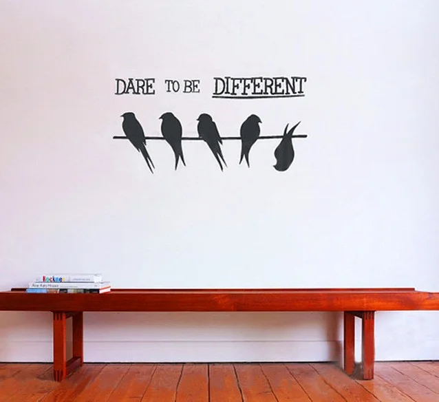 

Dare To Be Different English Quotes Wall Sticker Viny lArt Birds On The Wire Home Decorative2 Size Wall Mural Y-702