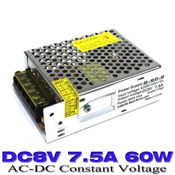 

DC8V power supply Switching 7.5A 60W LED Driver for LED Strip AC100-240V Input to DC 8V fonte SMPS 10PCS