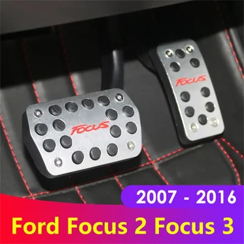 

Car Styling Accessories Auto Accelerator Gas Pedal Brake Pedals Cover Non Slip For Ford focus 2 3 2007-2011 2012 2013-2015 2016