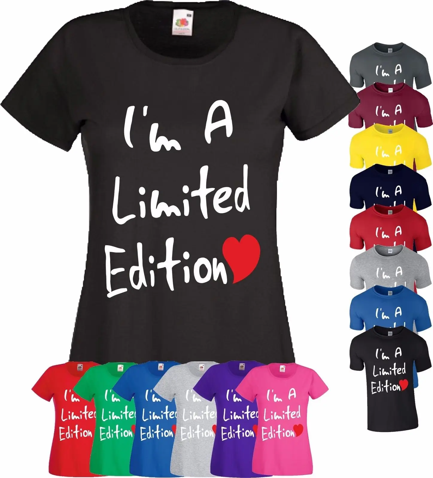 

I Am Limited Edition Heart T Shirt I'm Fancy Dress Birthday Gift Ladies Mens Top Top Tee100%Cotton Humor Men Crewneck Tee Shirts