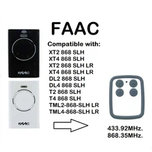 FAAC XT2 XT4 868 SLH LR сменный пульт дистанционного управления для гаражной двери 868MHZ rolling and fixed code удаленный Дубликатор