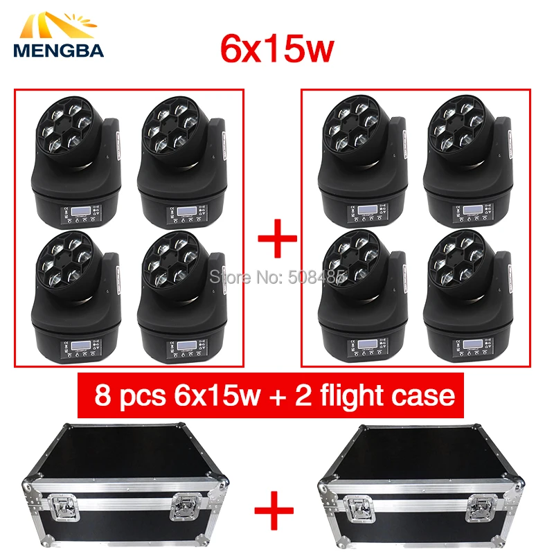 

New 8pcs/lot 6x15w LED Mini Bee Eye Led DMX512 Moving Head Light Beam Effect 6x15W dj RGBW 4IN1 LED Lamp wiht 2 Flight Case