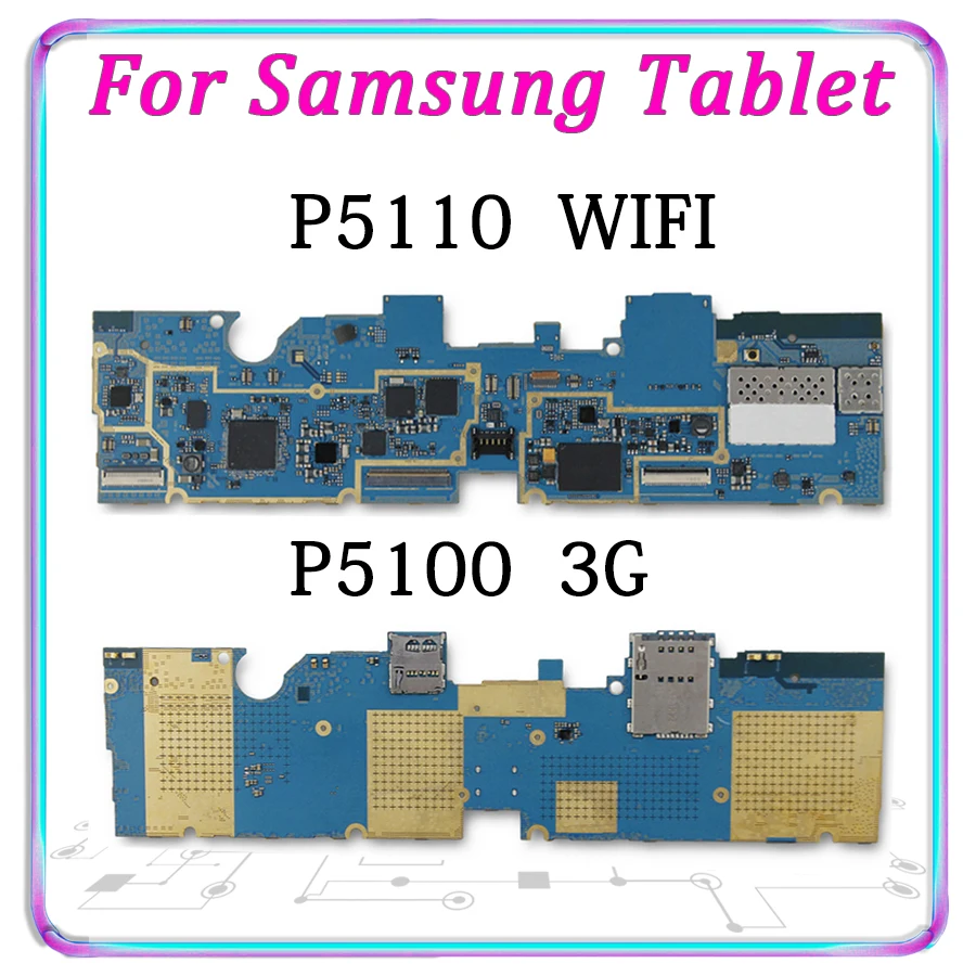 

Original Motherboard For Samsung Galaxy Tab 2 10.1 P5100 3G P5110 WIFI Unlcoked Mainboard Android Logic Board Tested Good Plate