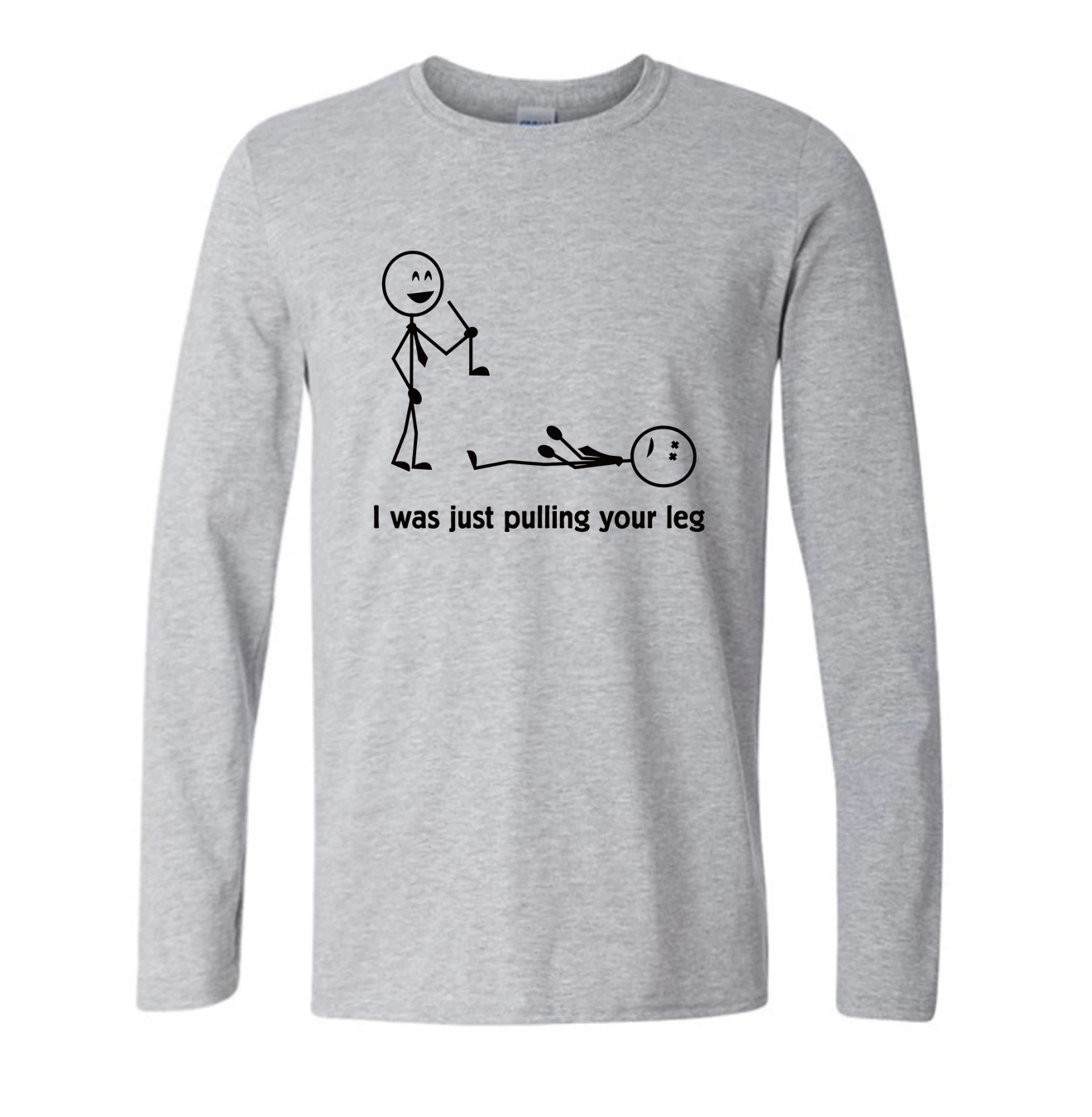 I Was Just Pulling Your Leg Funny Stick funny T Shirt men fashion