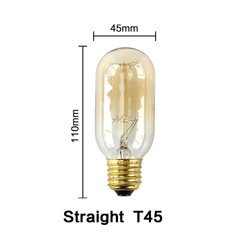 10 шт./лот, Ретро стиль, Ретро стиль, лампа накаливания Эдисона, 220 В, люстра, Подвесная лампа, светильник E27, лампа накаливания Эдисона, лампа накаливания, светильник - Цвет: T45 Straight
