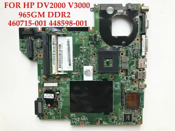 

High quality laptop motherboard for HP Pavilion DV2000 Compaq V3000 965GM DDR2 460715-001 448598-001 100% Fully tested