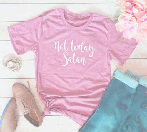 Not Today Satan Tumblr T Shirt Girl Cute Clothing Tee - not today satan tumblr t shirt girl cute clothing tee graphic casual short sleeve top aesthetic gray funny t shirt popular shirt