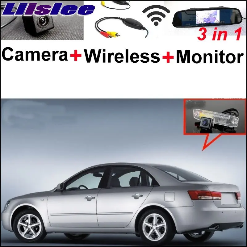 

Liislee For Hyundai Sonata i45 2005~2017 3 in1 Special Rear View Camera + Wireless Receiver + Mirror Monitor Easy Parking System