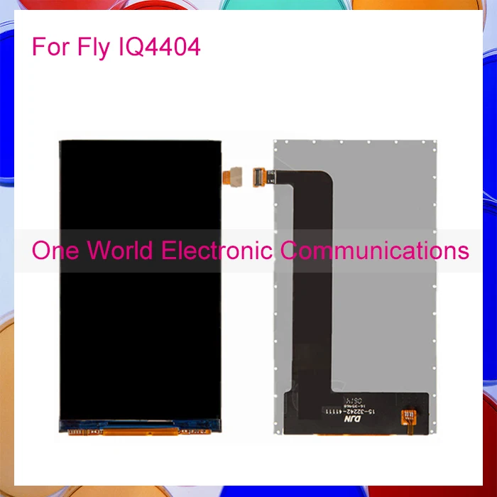 One World 1pcs lot High Quality For Fly IQ4404 Spark IQ 4404 Repair part LCD Display