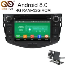 Sinairyu 4G Ram Android 8.0 Car DVD para Toyota RAV4 Rav 4 2006 2007 2008 2009-2012 core 32G ROM Radios GPS Unidad Principal