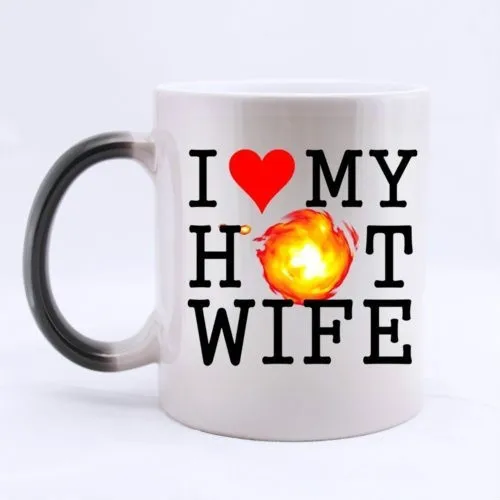 

I LOVE MY HOT WIFE Coffee Mug Gift for Wife
