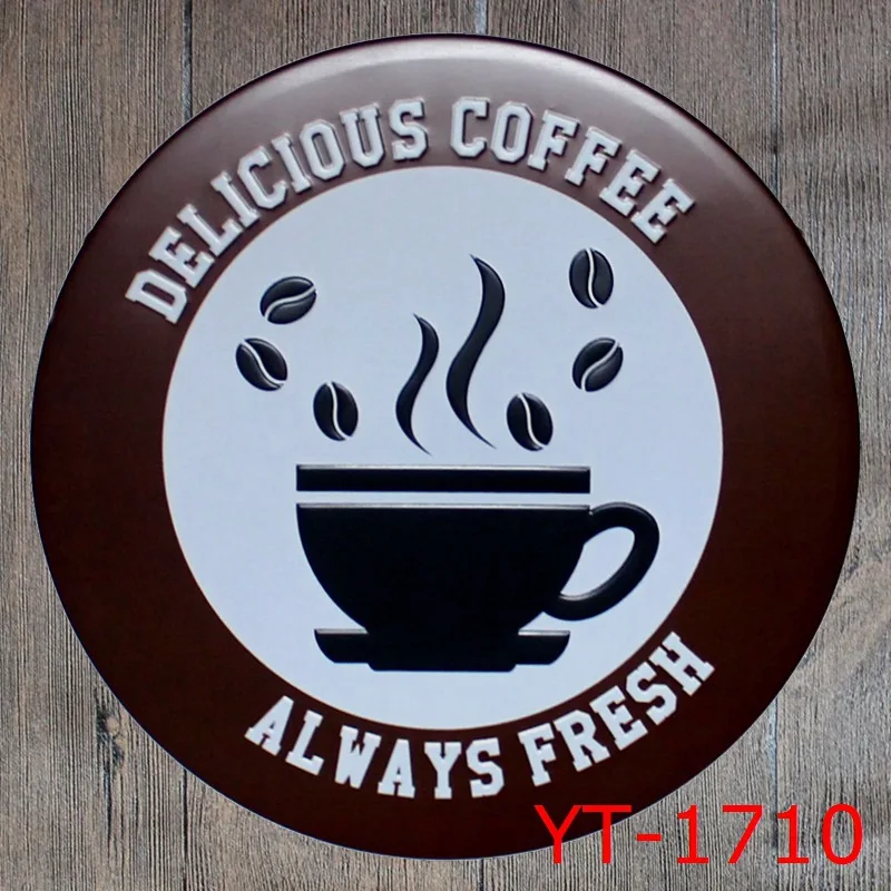 

New Style Retro Fresh COFFEE DIA30CM Tin Sign Metal Poster Iron Painting Wall Coffee Bar & Home Metal Art Decor Wall Stickers