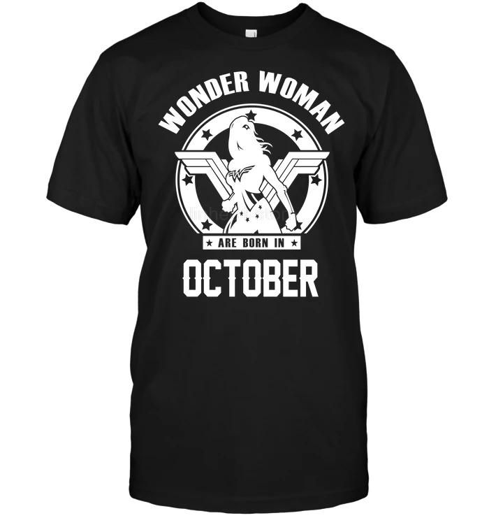 

Wonder Woman Are Born In October 2019 Summer Men's Short Sleeve T-Shirt