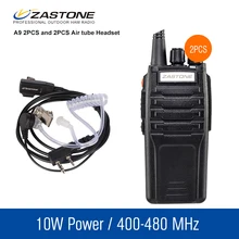 2 шт. Zastone A9 портативные рации пара 10 Вт UHF 400-480 мГц двухстороннее CB приемопередатчик рации и гарнитуры