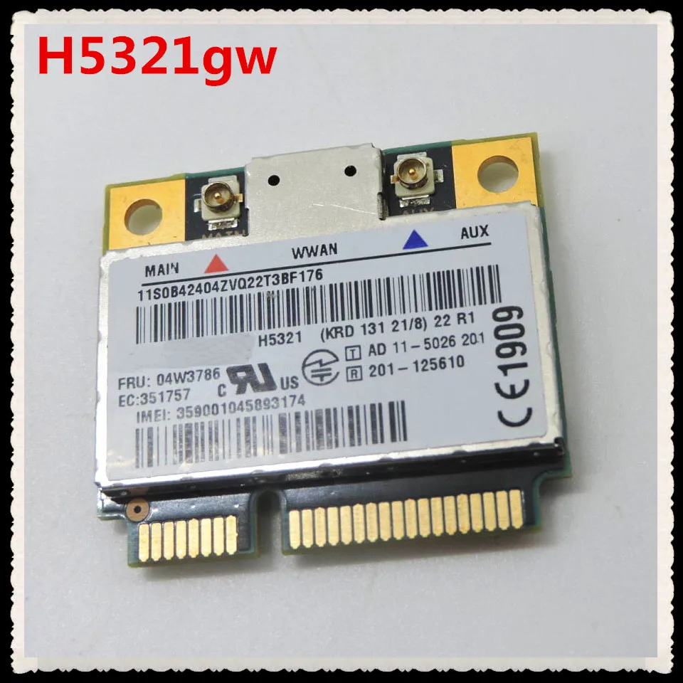

Сетевая карта H5321 H5321gw FRU 60Y3297 04W3786 3G WWAN для Lenovo thinkpad X230 T520 T430 T430I W530 E535 E335