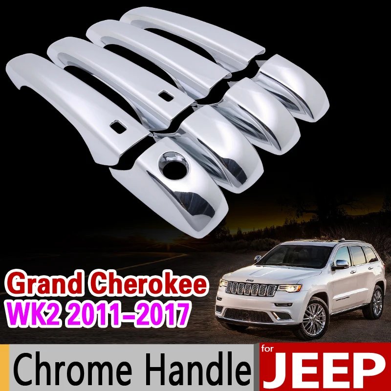 Для JEEP Grand Cherokee WK2 2011- Хромированная ручка Накладка Набор 2012 2013 автомобильные аксессуары наклейка для стайлинга автомобиля