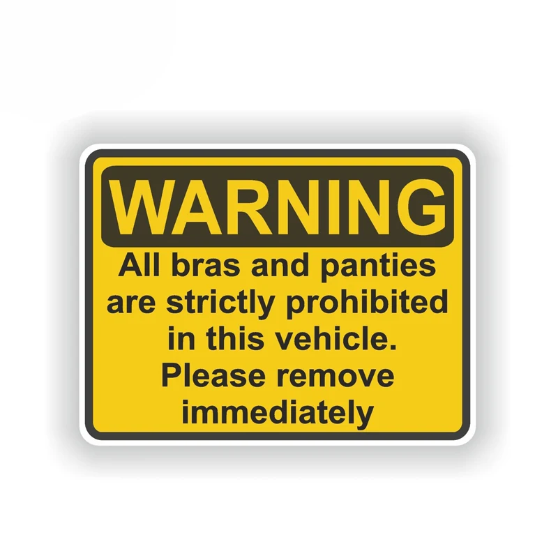 YJZT 13.7CM*10.3CM Warning Funny Sticker Bras And Panties Are Strictly  Prohibited Decal Car Sticker 6-1925