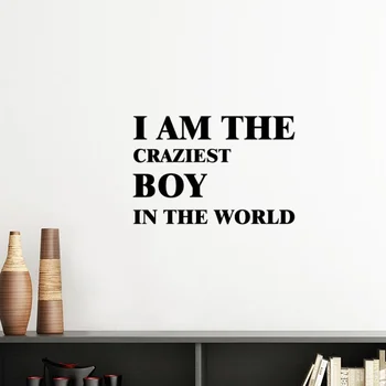 

I Am The Craziest Boy Silhouette Removable Wall Sticker Art Decals Mural DIY Wallpaper for Room Decal