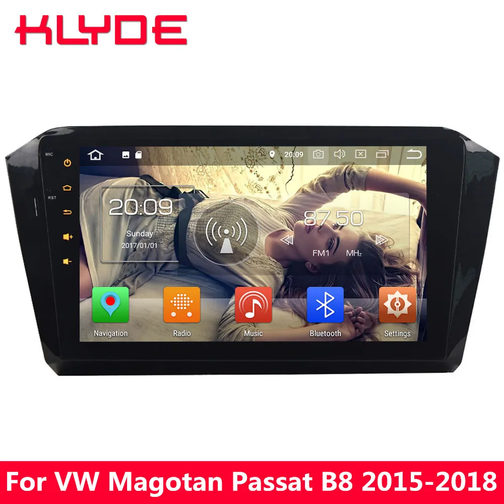 KLYDE 10.1 IPS 4G Android 8 7.1 6 Octa Core 4GB RAM+32GB Car DVD Player Radio GPS Navigation For VW Magotan Passat B8 2015-2018