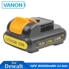 VANON 12V 2000mAh литий-ионная батарея для DeWalt DCB120 перезаряжаемые электроинструменты 10,8 V 2.0Ah литий-ионная DCB127 DCF610