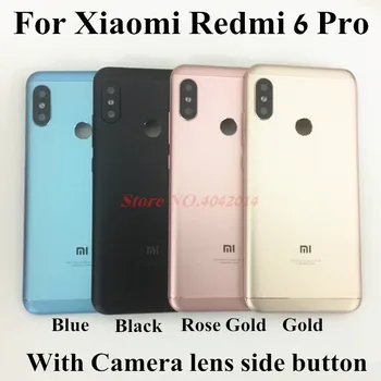 

Original Metal Rear Battery Cover For Xiaomi Redmi 6 Pro Back Housing Door Case Shell Audio + - Buttons Camera Lens Glass