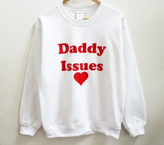 

Sugarbaby Daddy Issues Graphic Print Unisex White Sweatshirt Long Sleeve Babygirl Sweatshirt High quality Casual Tops