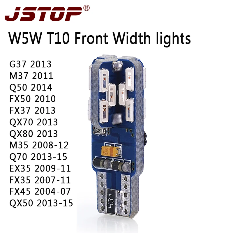 

JSTOP G37 M37 FX50 FX37 QX70 QX80 M35 Q70 EX35 FX35 FX45 QX50 Q50 12-24V Clearance Lights car bulbs w5w T10 wy5w led width lamps