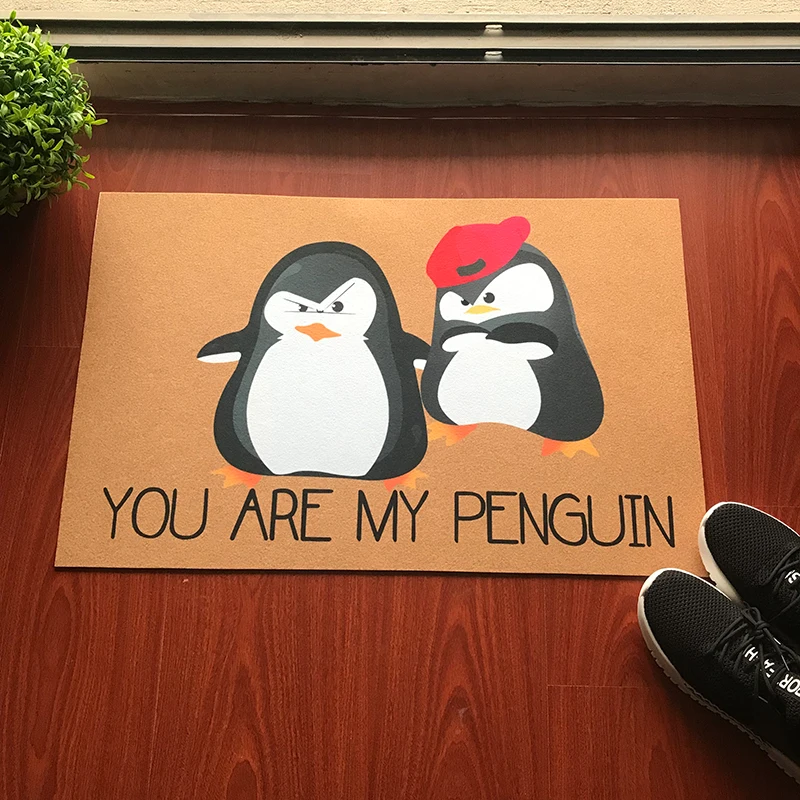 Us 13 89 30 Off Custom Made Funny Doormat You Are My Penguin Door Mat Bedroom Office Entrance Floor Mat Welcome Door Mats In Mat From Home Garden
