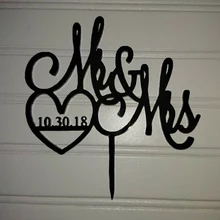 Индивидуальный Современный Свадебный торт Топпер, пользовательские Mr и Mrs с сердцем и датой свадебный торт Топпер, предложение свадебных декоров