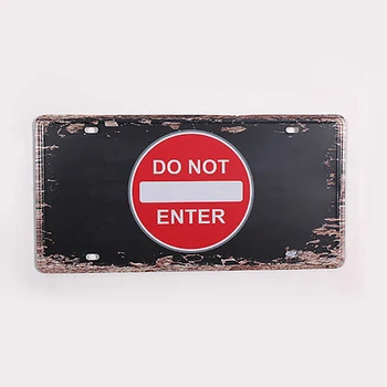 

"Do not enter" garage Retro License plate Free Shipping Metal signs wall Art decor House Cafe Bar decor Vintage poster 15*30 CM
