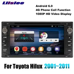 Для Toyota Hilux N140 N150 N160 N170 AN10 AN20 AN30 2001 ~ 2011 liislee мультимедиа ТВ dvd-плейер GPS аудио радио навигации Navi