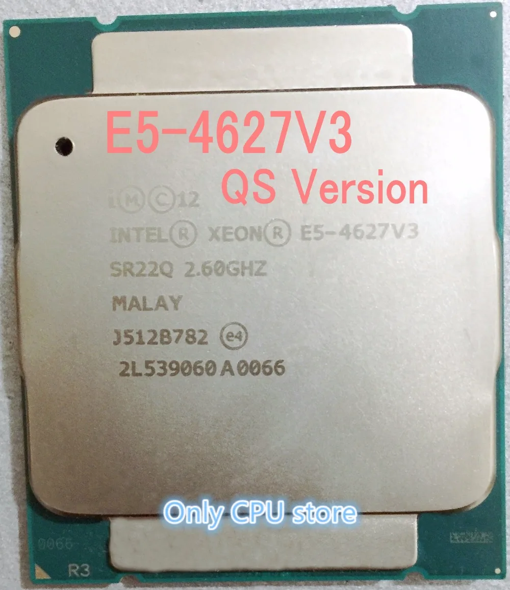 Оригинальная версия Intel Xeon QS E5 4627V3 2 6 ГГц 10 ядер 25 Мб SmartCache 4627 V3 E5-4627V3 135 Вт |