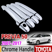 Para Toyota Previa 50 2007-2017 Chrome Cubierta de La Manija sistema XR50 Estima Tarago 2009 2011 2013 2016 Accesorios Del Coche Del Coche Styling