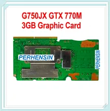 Для ASUS g750j g750jx ноутбука GTX 770 м 3 ГБ VGA Графический видеокарта N14E-GS-A1 100% работают отлично