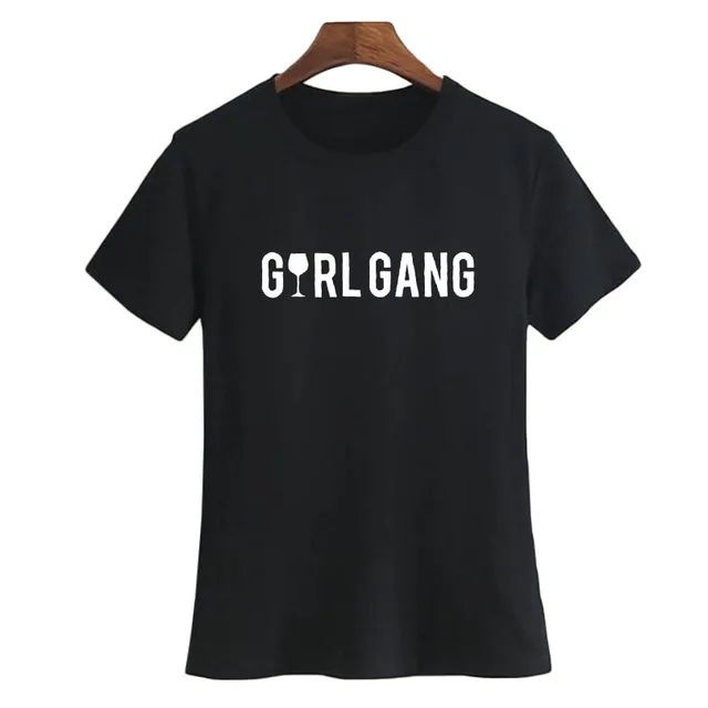 Großhandel Frauen T Shirt 2018 New Fashion Slogan T Shirt Frauen Bande Mädchen Party T Shirt Hipster Wein Gang Kurzarm Lustige Sprüche Druck T Shirt