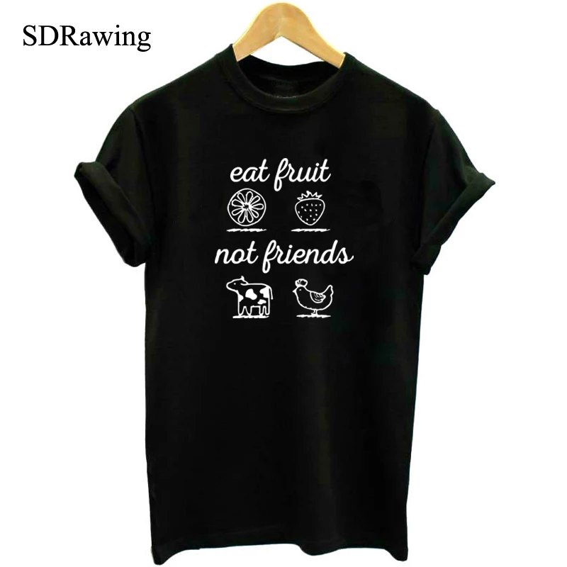 

Eat Fruit Not Friends print cotton T Shirts for Women Tops Casual Brand Graphic Tees Hipster t shirts Femme Womens Clothi