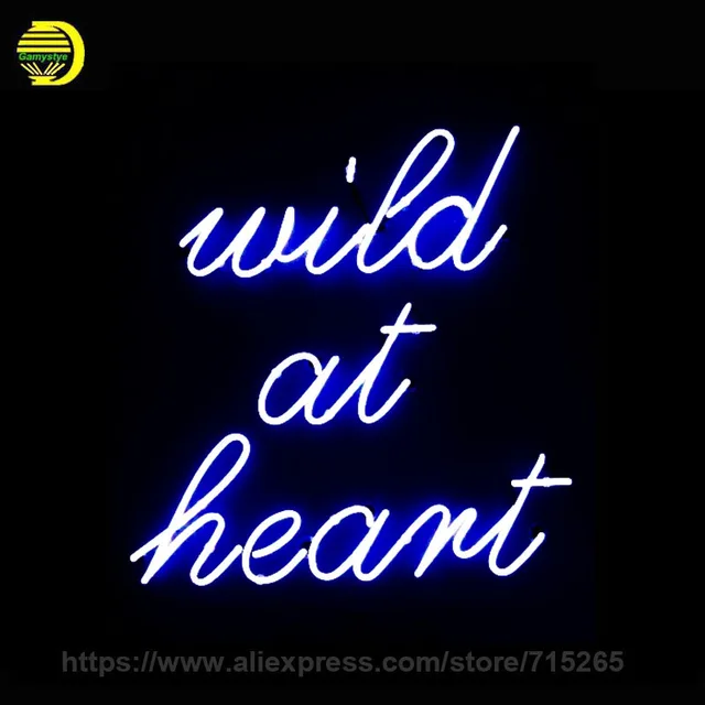 Wild at Heart Neon Sign Advertise Custom LOGO Neon Bulb ...