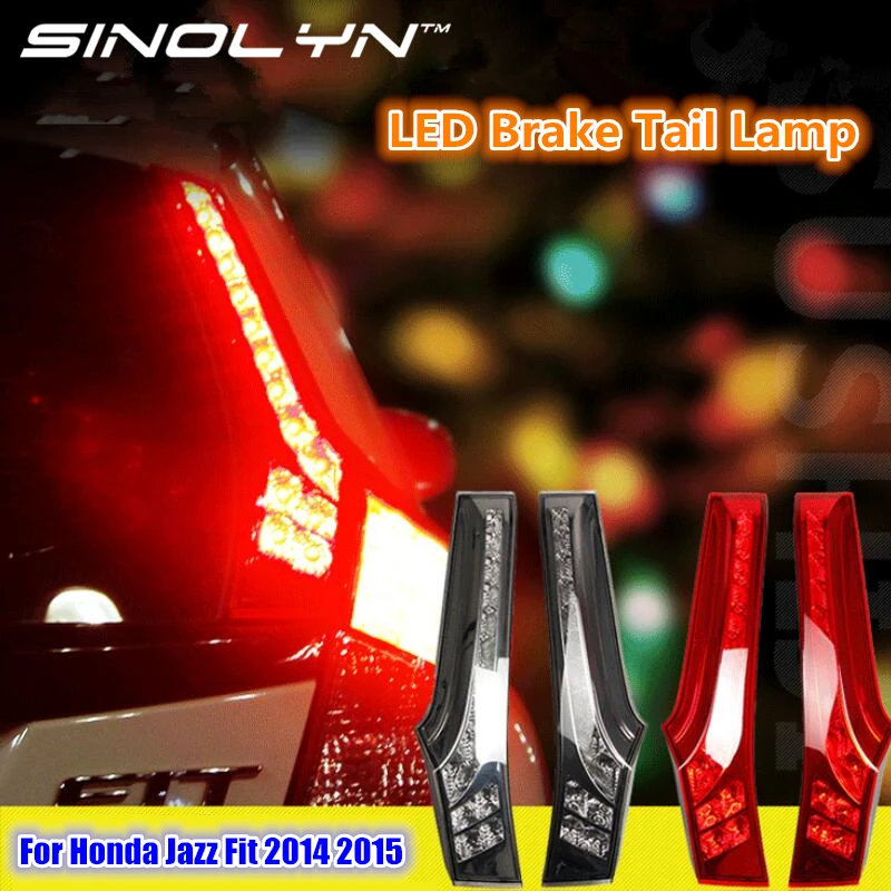 For Honda Jazz Fit 2014 2015 Rear Side Pillar LED Tail Lights Brake Fog