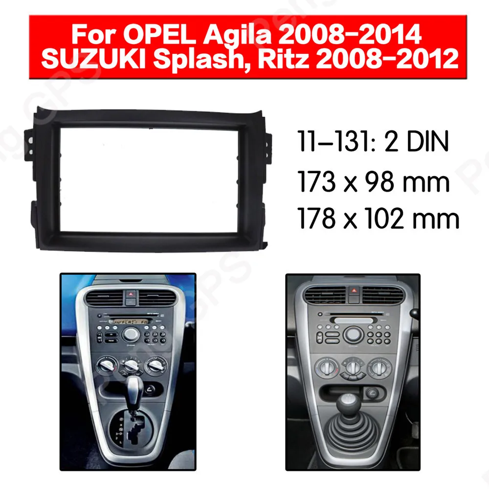

2 DIN Car Radio stereo Fitting installation adapter fascia For OPEL Agila 2008-2014 SUZUKI Splash,Ritz frame Audio Fascias