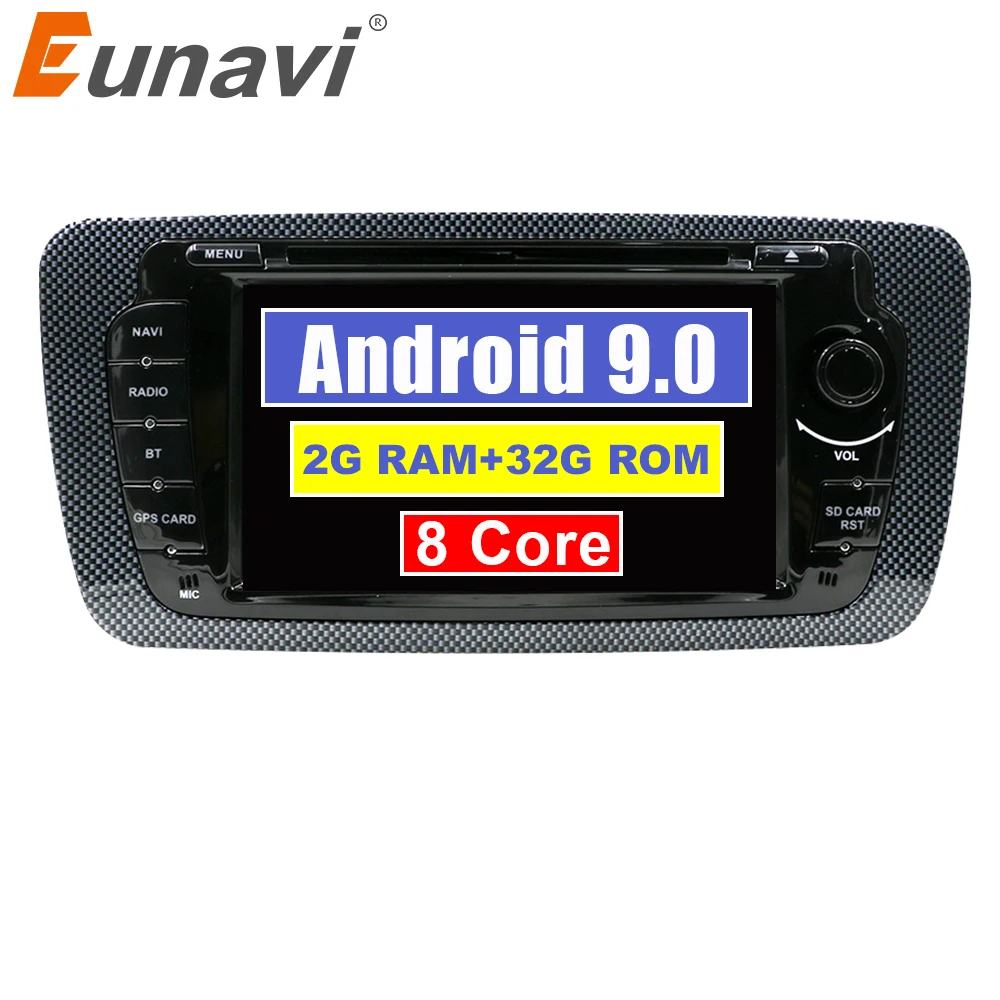 Eunavi Android 9 0 Octa Core 2 Гб + 32G Ibiza автомобильный DVD для Seat ips 7 дюймов радиоприемник gps с
