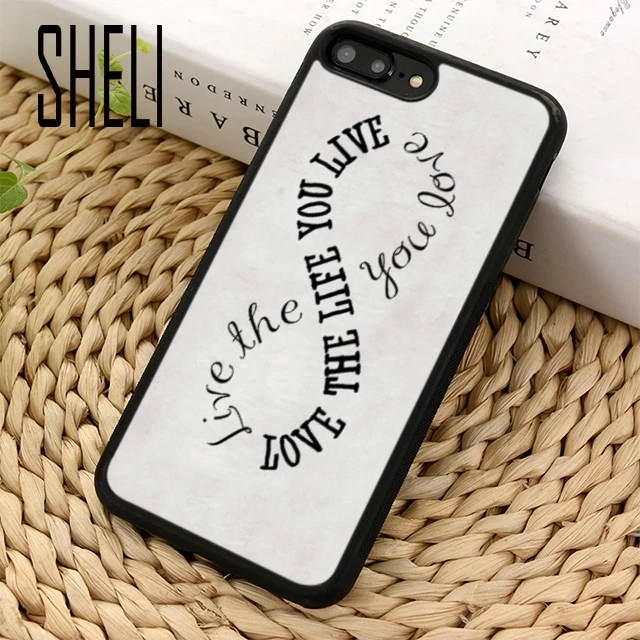SHELI LIVE THE LIFE YOU LOVE Inspirational Quote Phone Case Cover For iPhone 11 Pro X XR XS MAX 5 6 7 8 Plus samsung s7 s8 s9 |