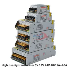 High-quality DC5V 12V 24V 48V led Strip Power to Adapter AC100-240V 1A 2A 3A 4A 5A 6A 8A 10A 15A 20A 30A 40A 50A 60APower Supply High-quality DC5V 12V 24V 48V led Strip Power to Adapter AC100-240V 1A 2A 3A 4A 5A 6A 8A 10A 15A 20A 30A 40A 50A 60APower Supply