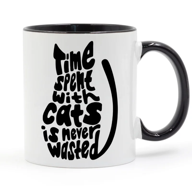 

Time Spent with Cats Is Never Wasted Coffee Mug Ceramic Cup Gifts 11oz