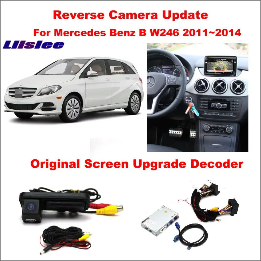 ##BUY Liislee For Mercedes Benz B W246 2011~2014 Original Screen Update Reversing Track Image + Reverse Camera Digital Decoder