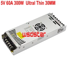 5V 60A 300W Ultral thin switching LED Power Supply for P1.2 P1.4 P1.5 P1.6 P1.8 P3.75 P13.33 P20 P25 LED display Input 200 240V