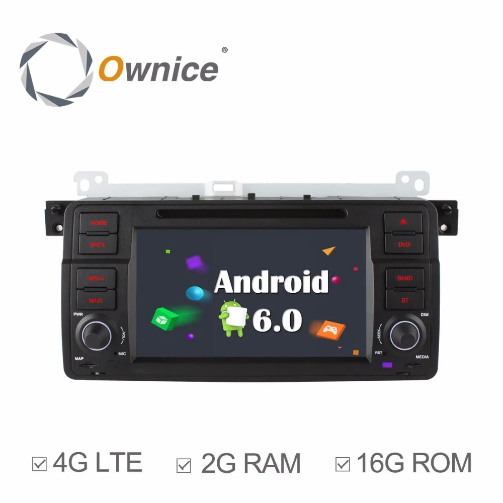 Ownice C500 Android 6 0 Octa 8 Core for bmw E46 M3 car dvd gps navi