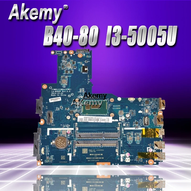 

ZIWB2/ZIWB3/ZIWE1 LA-B092P for Lenovo B40-70 N40-70 B40-80 N40-80 notebook motherboard I3-5005U CPU DDR3 100% test work